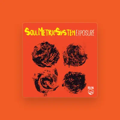 Listen to SoulMetricSystem, watch music videos, read bio, see tour dates & more!