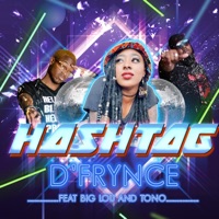 Hashtag (feat. Big Lou Stl & Tono) - Single - D'frynce