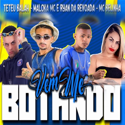 Vem Me Botando - Single