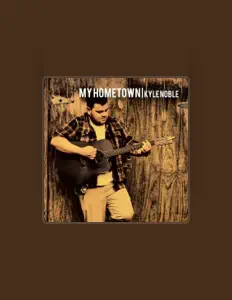 Kyle Nobleを聴いたり、ミュージックビデオを鑑賞したり、経歴やツアー日程などを確認したりしましょう！