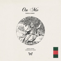 On Me (feat. Chardy) - Single - Fuego