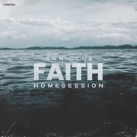 Faith Homesession (DJ Mix) - Ann Clue