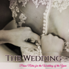 The Wedding – Piano Notes for the Wedding of the Year - Various Artists