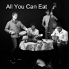 All You Can Eat CD