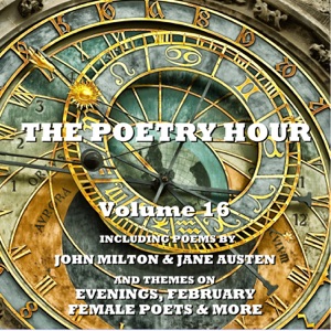 The Poetry Hour - Volume 16