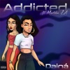 Addicted (feat. Martika LA) - Single