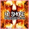No Smoke (feat. $!Kfuk) - Gho$twriter lyrics