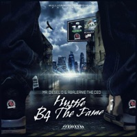 Hustle B4 the Fame - Mr. Diesel D & Abaleanie the CEO