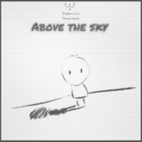 Above the sky (feat. Federico Graziano) [Acoustic] - Single - Zyzsupertramp