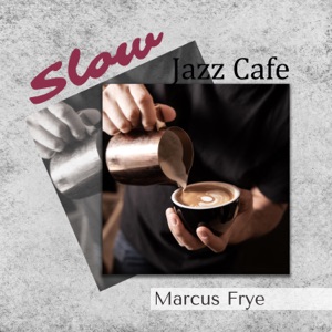 Slow Jazz Cafe