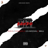 Bando (feat. Briga) - Single - Don H, Yung Jefe & GTA Montana