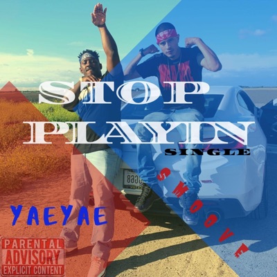Stop Playin' - Single
