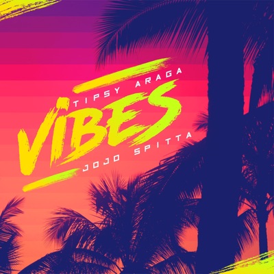Vibes - Single