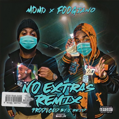 No Extras (feat. Foogiano) [Remix] - Single