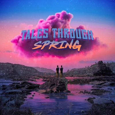 Tales Through Spring