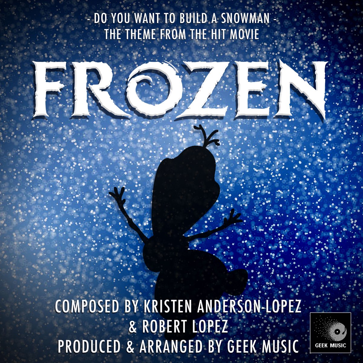 Do You Want to Build a Snowman? - From Frozen/Soundtrack Version