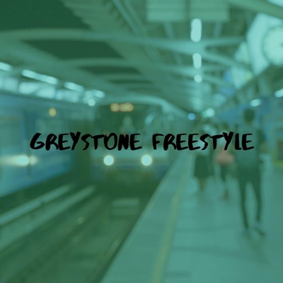 Greystone Freestyle - Single