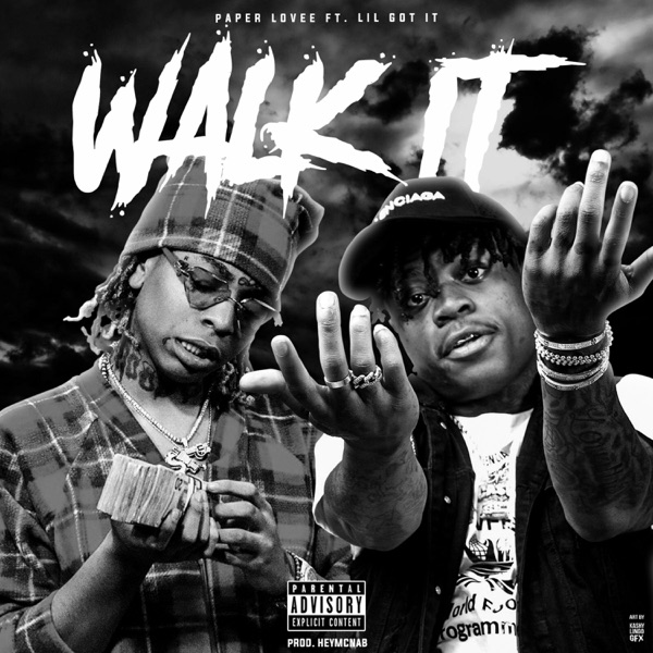 Walk It (feat. Lil Gotit) - Single - Paper Lovee