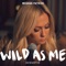 Wild as Me (Acoustic) artwork