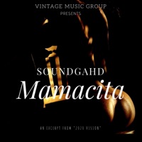 Mamacita - Single - SoundGahd