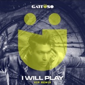 I Will Play (Vip Remix) artwork