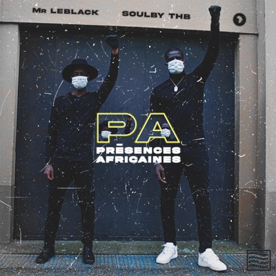 Présences Africaines (feat. Mr Leblack) - Single
