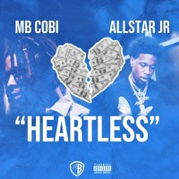 Heartless (feat. Allstar JR) - Single - Mb Cobi