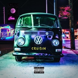 Cruisin' (feat. Theycallhimap) NaPalm