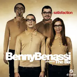 Satisfaction (Benny Benassi Presents The Biz) - Benny Benassi