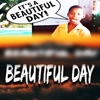 Beautiful Day (Remix) - Single