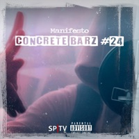 Concrete Barz #24 (feat. Spbarz) - Single - Manifesto
