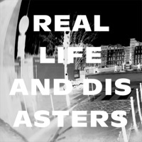 Real Life and Disasters - Single - Alberta Cross