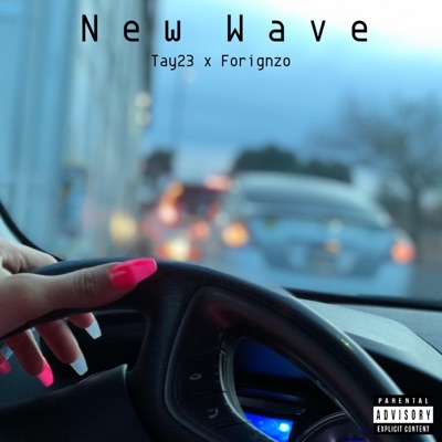 New Wave (feat. Forignzo) - Single