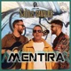 Mentira feat Cavalier Single
