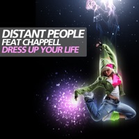 Distant People - Dress up Your Life (feat. Chappell) [Kid Grooves Instrumental Mix]