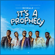 Its a Prophecy - Michealz
