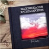 Daydreams in Madness - EP