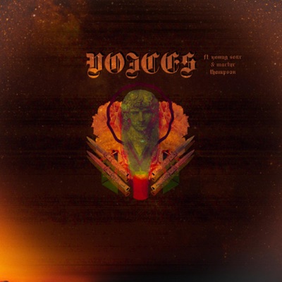 Voices (feat. Young Sour & Martyr Thompson) - Single