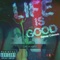 Life Is Good (Denver Colorado) - RichVeneno lyrics