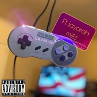 Level Up (feat. Jayarah Millz) - Single - Finattic Ez