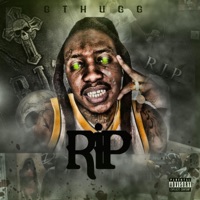 R.I.P. - Single - G Thugg