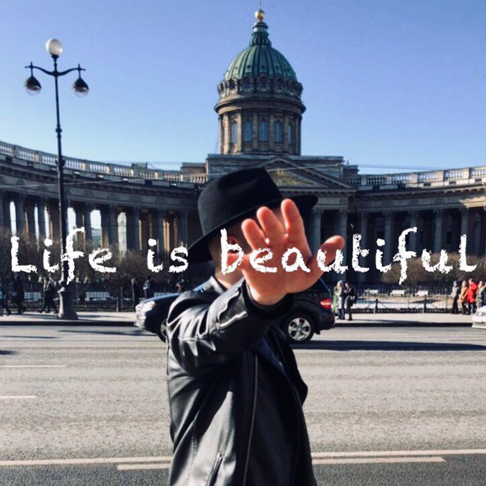 Обложка альбома «Life Is Beautiful - Single» — Dany Favor