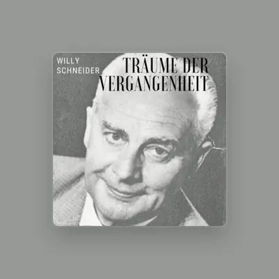 Listen to Willy Schneider, watch music videos, read bio, see tour dates & more!