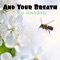 And Your Breath artwork