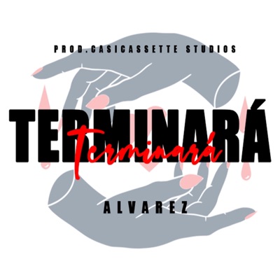 Alvarez - Terminará - Single