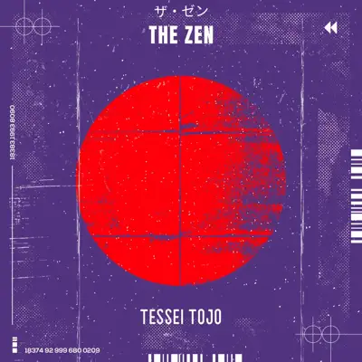 Ouça THE ZEN de Tessei Tojo.