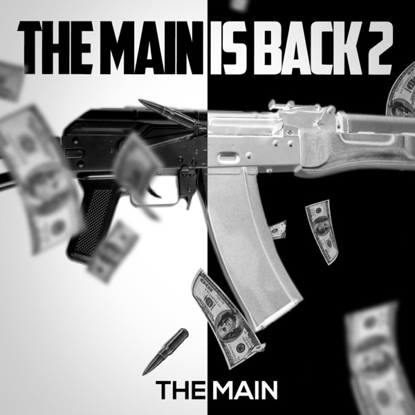 The Main Is Back 2