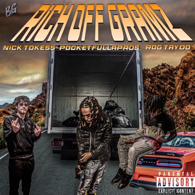 RICH OFF GRAMZ (feat. ROG TAYDO & POCKETFULLAPROS) - Single
