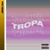 Tropa - Single