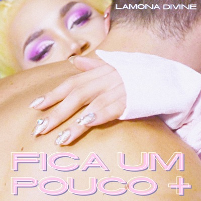 Fica um Pouco + - Single